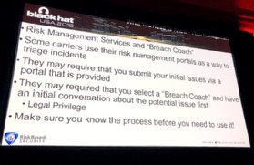 Jake Kouns of Risk Based Security discussed the role of breach coaches during his cyber insurance session at Black Hat 2019.