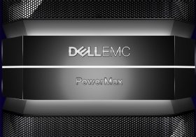 Dell EMC PowerMax array