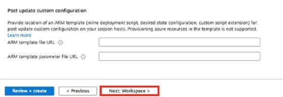 The option to move past an ARM template file in the AVD host pool creation process
