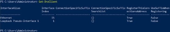 Screenshot showing output from the Get-DnsClient cmdlet displaying the status of the DNS client