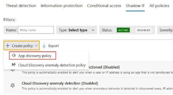 Screenshot showing the option to create an app discovery policy