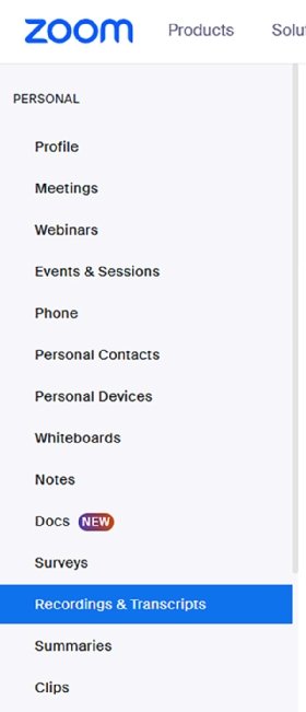 A screenshot of the Zoom Recordings and Transcripts menu tab.